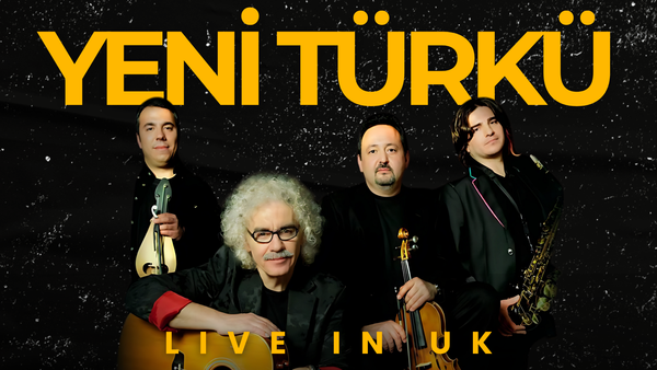 Yeni Türkü | London